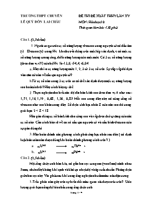 Đề thi đề xuất trại hè Hùng Vương môn Hóa học Lớp 10 lần thứ XV năm 2019 - Trường THPT chuyên Lê Quý Đôn